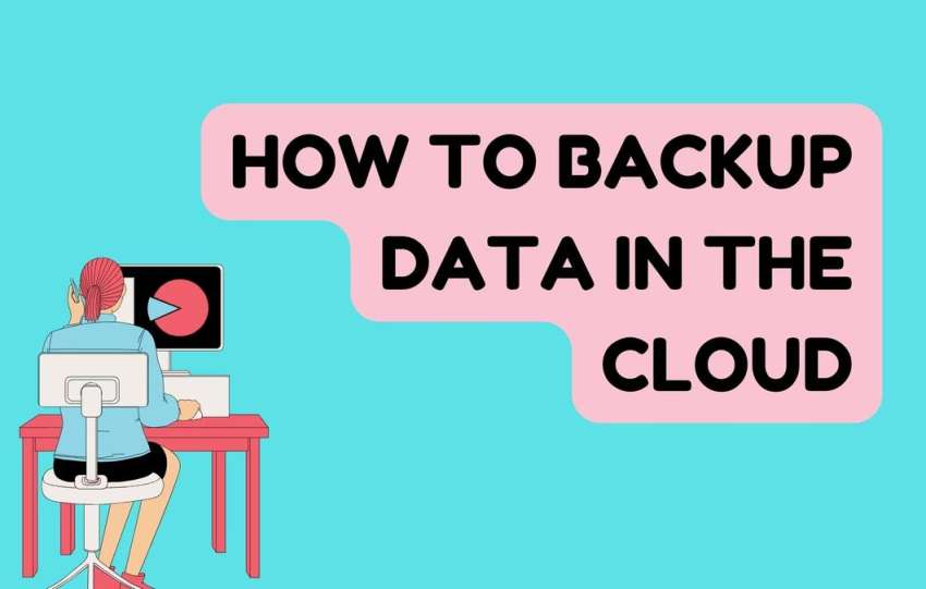 How to Backup Data in the Cloud