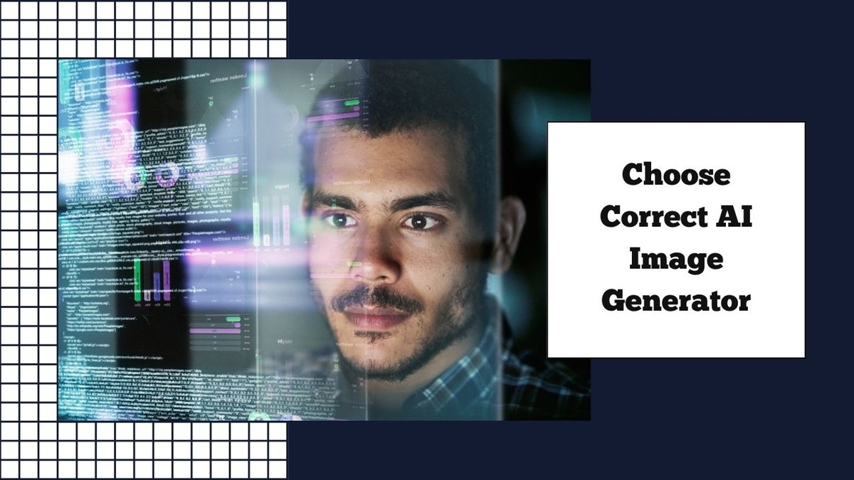 Choose Correct AI Image Generator