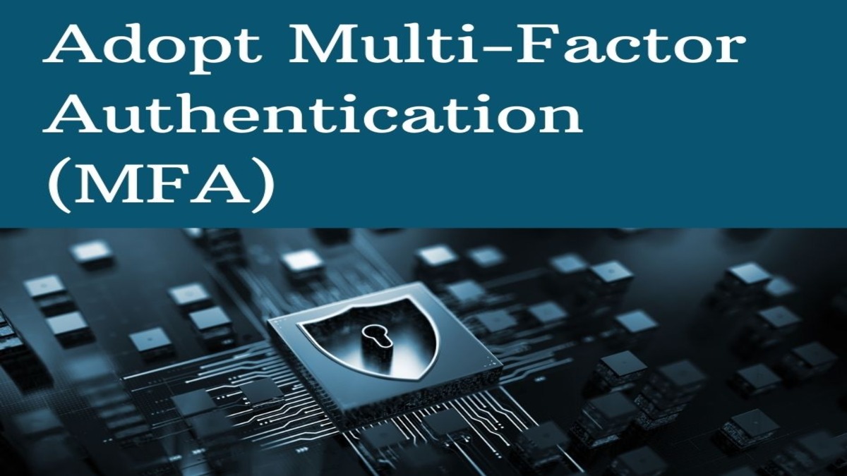 Adopt Multifactor Authentication