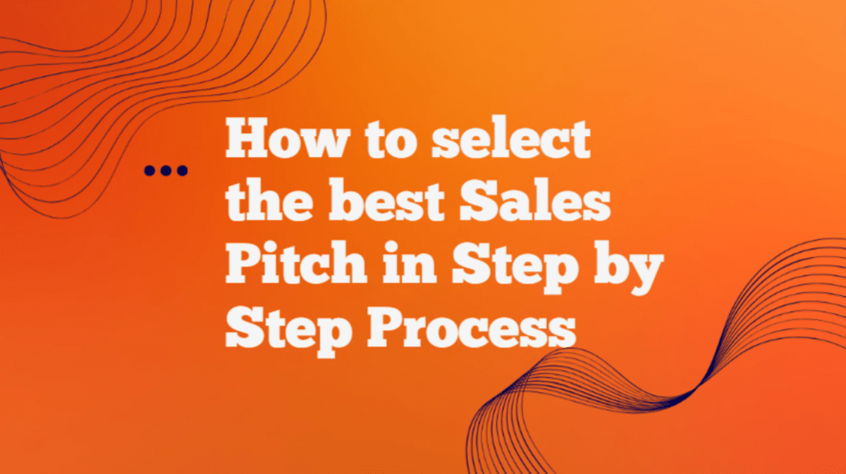 How to Choose the Correct Sales Pitch