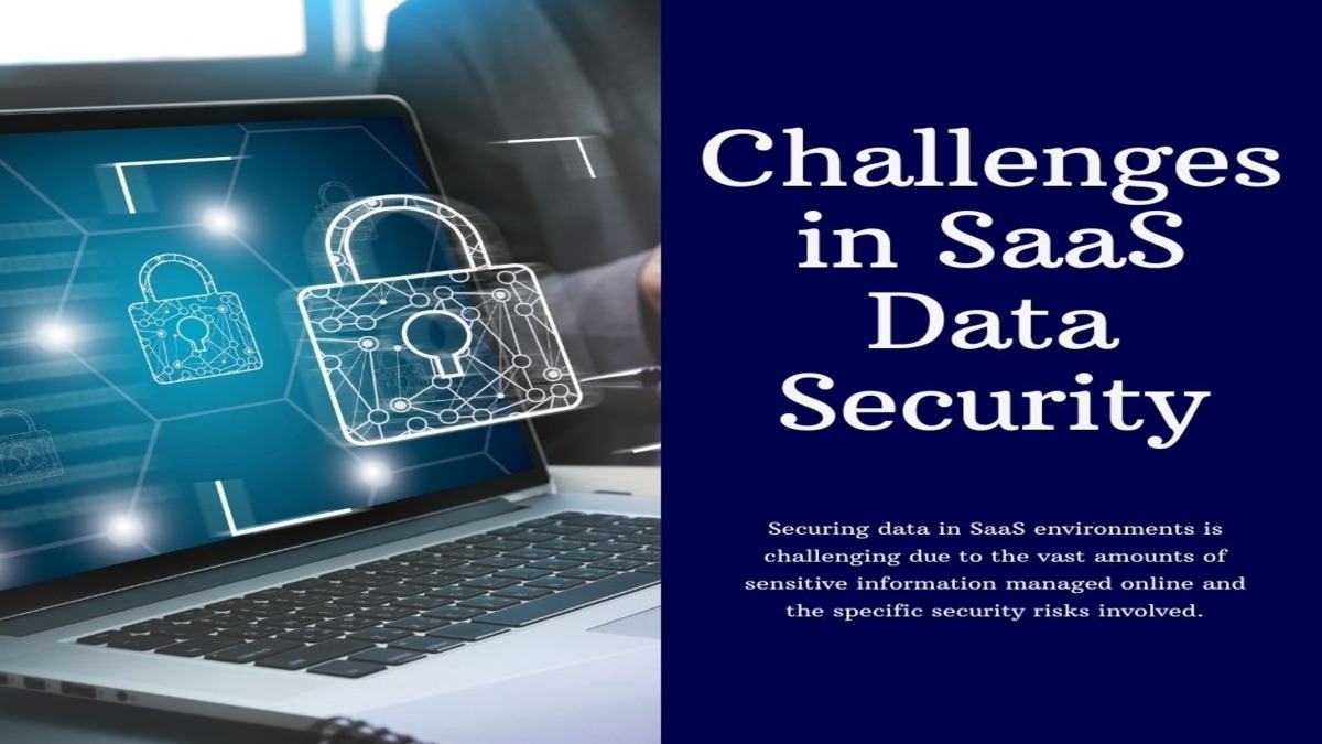 Challenges in SaaS Data Security