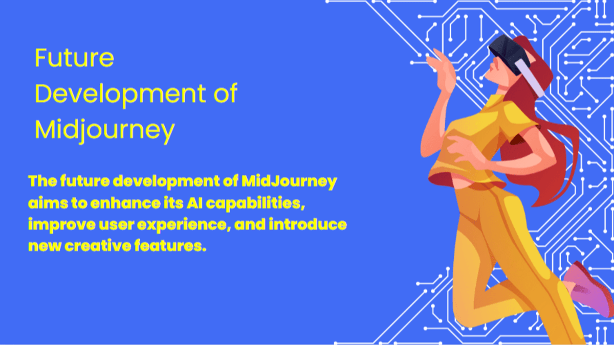 Future Development of Midjourney