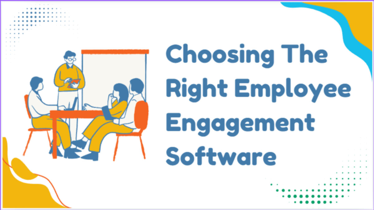 Choose the right employee engagement software