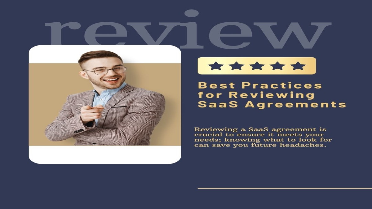 Best Practices for Reviewing SaaS Agreements