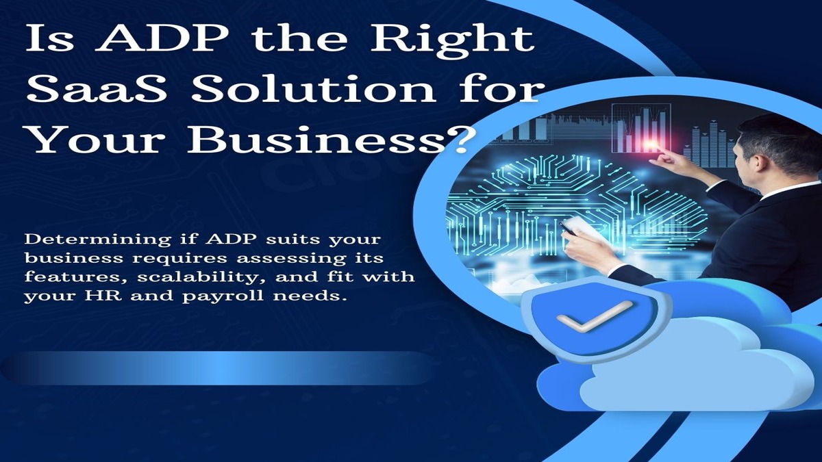 ADP the right SaaS solution