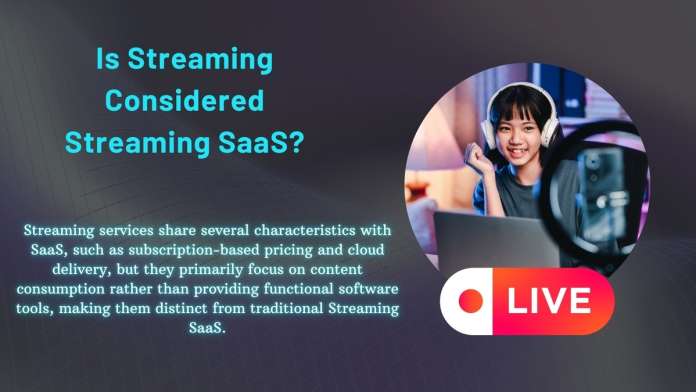 Streaming SaaS