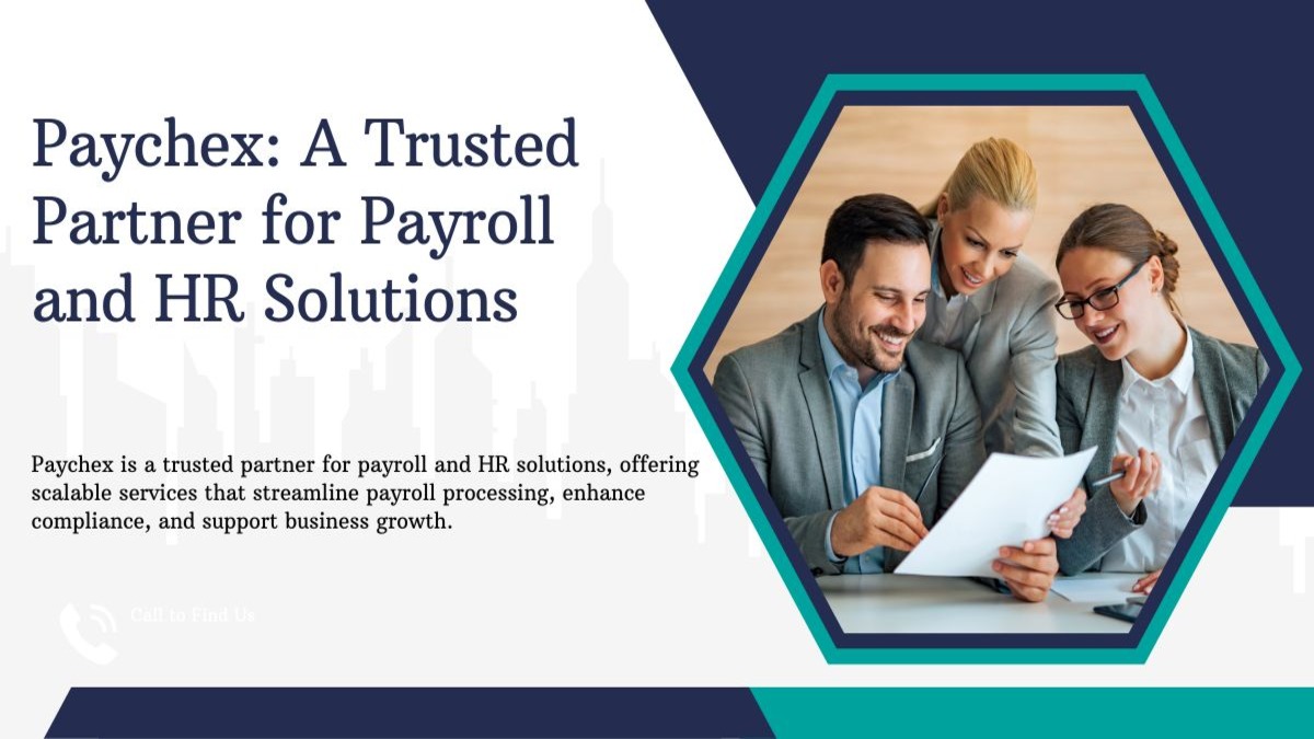 Paychex a trused partner for payroll and HR Solutions