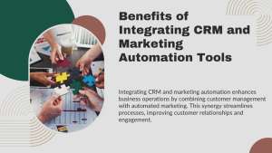 Integrating CRM and Marketing Automation